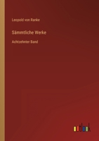 Sämmtliche Werke: Achtzehnter Band 3368222848 Book Cover