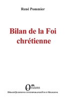 Bilan de la Foi chrétienne (Débats / Questions Contemporaines) (French Edition) B0CZDM9YQK Book Cover