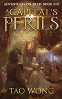 A Capital's Perils: A New Adult LitRPG Fantasy 1990491391 Book Cover