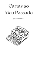 Cartas ao Meu Passado 650193026X Book Cover