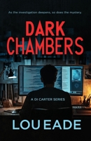 Dark Chambers: A DI Carter Series 106878878X Book Cover