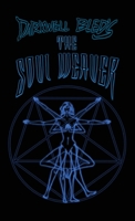 Darkwell Bled's The Soul Weaver 0648919129 Book Cover
