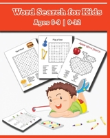 Word Search for Kids 1715426029 Book Cover