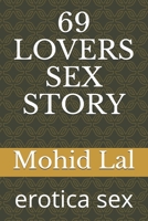 69 Lovers Sex Story: erotica sex B09BYN2YPH Book Cover