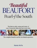 Beautiful Beaufort - Pearl of the South with DVD & CD 1938417054 Book Cover