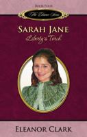 Sarah Jane: Liberty's Torch (Eleanor) 0975303694 Book Cover