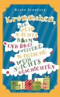 Krümmchen, der Weihnachtsbaum und 3 weitere magische Weihnachtsgeschichten 3819291830 Book Cover