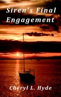 Siren's Final Engagement 1950598152 Book Cover