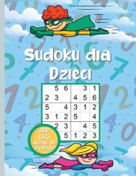 Sudoku dla Dzieci: Bardzo latwe do trudnych lamigl�wki Sudoku dla bystrzak�w 6x6 z rozwiązaniami 1008927570 Book Cover