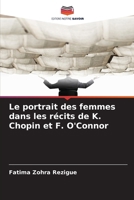 Le portrait des femmes dans les récits de K. Chopin et F. O'Connor (French Edition) 6208629861 Book Cover