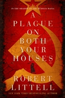 A Plague on Both Your Houses: A Novel in the Shadow of the Russian Mafia B0CCW9VYFC Book Cover