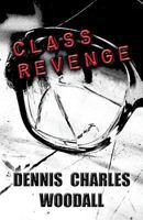 Class Revenge 1629070815 Book Cover