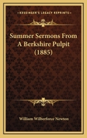 Summer Sermons From A Berkshire Pulpit 1166980685 Book Cover