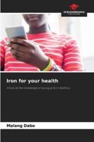 Iron for your health 6208875595 Book Cover