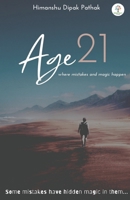 Age 21: Where Mistakes & Magic Happen 9391078222 Book Cover