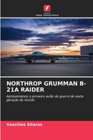 Northrop Grumman B-21a Raider (Portuguese Edition) 6207401603 Book Cover