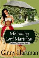 Misleading Lord Martineau 149226394X Book Cover
