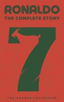 Ronaldo: The Complete Story B0DXBF3C7R Book Cover
