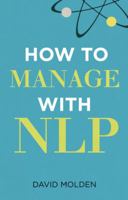 How to Manage with NLP 0273745662 Book Cover