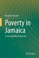 Poverty in Jamaica: A Law and Policy Perspective 3031834992 Book Cover