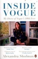 Inside Vogue: My Diary Of Vogue's 100th Year 0241978378 Book Cover