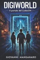 DIGIWORLD: Il portale del CodexON B0G3WY4P6X Book Cover