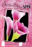 Serenity They Seek 1956419004 Book Cover