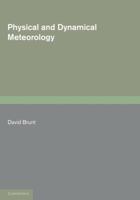 Physical and Dynamical Meteorology 1107601436 Book Cover