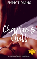 Charlie's Chill 1735617083 Book Cover