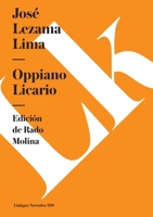 Oppiano Licario (Letras Hispanicas) 9591022077 Book Cover
