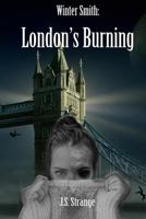 London's Burning 1522788298 Book Cover