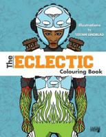 The Eclectic Colouring Book: Illustrations by Stefan Lindblad 1540746445 Book Cover
