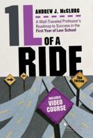 1L of a Ride : A Well-Traveled Professor's Roadmap to Success in the First Year of Law School, Video 168328996X Book Cover