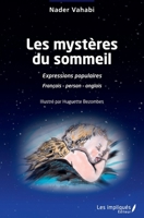 Les mystères du sommeil: Expressions populaires 2343246289 Book Cover