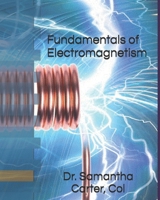 Fundamentals of Electromagnetism B0DZP93SKZ Book Cover
