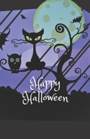 Happy Halloween: Journal for Everyone 1729583156 Book Cover