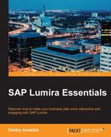 SAP Lumira Essentials 178528181X Book Cover