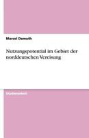 Nutzungspotential im Gebiet der norddeutschen Vereisung 3640503139 Book Cover