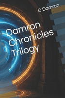 Damron Chronicles Trilogy B0F4FNJZ91 Book Cover