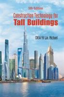 Construction Technology For Tall Buildings 9813220686 Book Cover