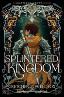 Splintered Kingdom B0FWZXD82X Book Cover