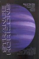 The Best of Strange Horizons: Year One : September 2000-August 2001 (The Best of Strange Horizons, 1) 1590210360 Book Cover