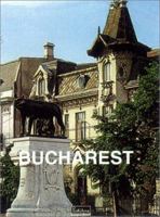 Bucharest (Great Cities) 1859955975 Book Cover