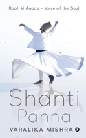 Shanti Panna: Rooh ki Awaaz - Voice of the Soul 1638325707 Book Cover