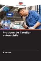 Pratique de l'atelier automobile 620726858X Book Cover