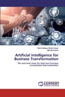 Artificial Intelligence for Business Transformation 6202529032 Book Cover