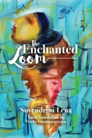 The Enchanted Loom 036910031X Book Cover