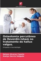 Osteotomia percutânea de Reverdin-Isham no tratamento do hallux valgus. (Portuguese Edition) 6207739825 Book Cover