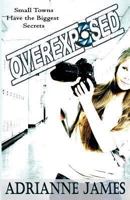 Overexposed 0615815251 Book Cover
