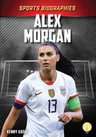 Alex Morgan (Sports Biographies) 1098221362 Book Cover